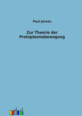 Produktbild von Zur Theorie der Protoplasmabewegung