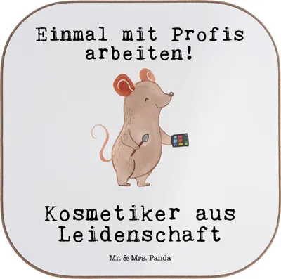 Produktbild von Mr. & Mrs. Panda Tischuntersetzer Kosmetiker Leidenschaft - Weiß - Geschenk, Beauty Salon, Ausbildung, Untersetzer für Gläser, Tasse, Kosmetikstudio, gläseruntersetzer