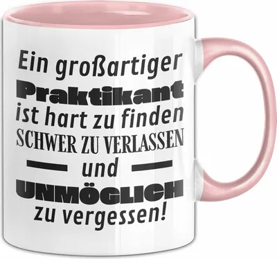 Produktbild von Prkatikant Abschied Geschenk Tasse Abschiedsgeschenk für Prkatikant Hart Zu Finden Schwer Zu Verlassen (Rosa)