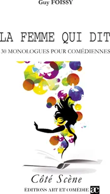 Produktbild von Buch: 30 Monologe für Schauspielerinnen und Schauspieler – Lustig, absurd, ernst und dramatisch