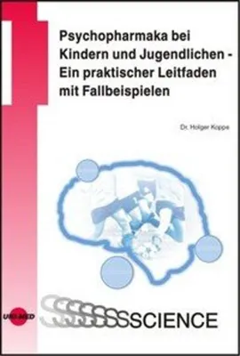 Obrázok produktu pre Psychopharmaka bei Kindern und Jugendlichen - Ein praktischer Leitfaden mit Fallbeispielen