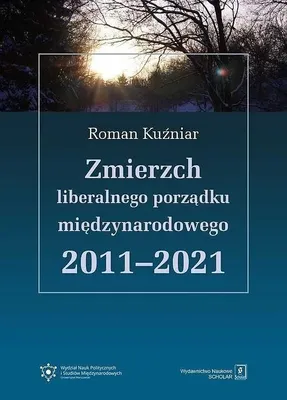 Immagine prodotto di Il crepuscolo dell' internazionale liberale 2011-2021