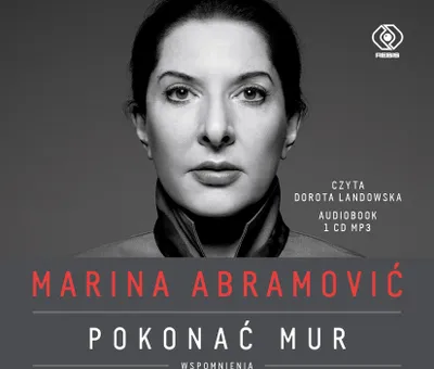 Obrázok produktu pre Marina Abramovičová Prekonanie múru Spomienky