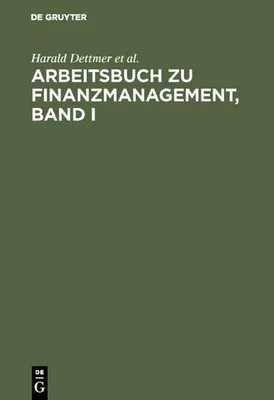 Produktbild von Arbeitsbuch zu Finanzmanagement, Band I