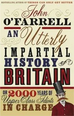 Immagine prodotto di An Utterly Impartial History of Britain