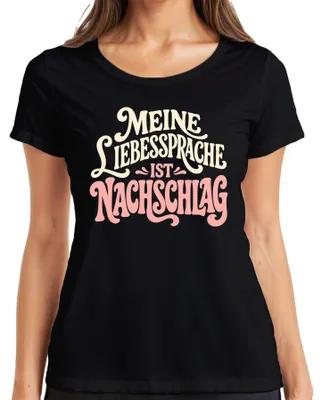Zdjęcie produktu dla Koszulka damska "Meine Liebessprache" (Mój język miłości), czarna, rozmiar L. Nadruk: "Nachschlag Essen Lustig Sarkasmus Gourmet"