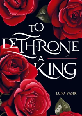 Produktbild von To Dethrone a King