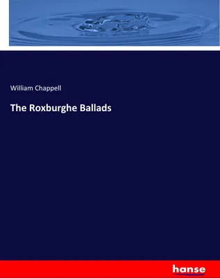 Produktbild von The Roxburghe Ballads