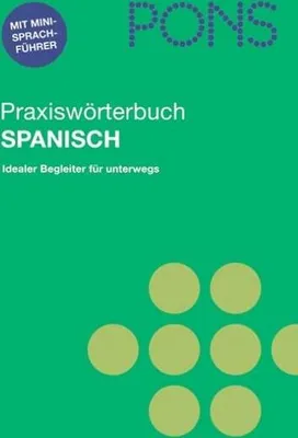 Immagine prodotto di PONS Praxiswörterbuch Spanisch Idealer Begleiter für unterwegs