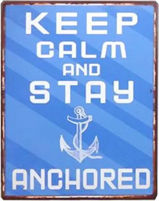Produktbild von Vintage Blechschild - Keep Calm And Stay Anchored Wandschschild Metall