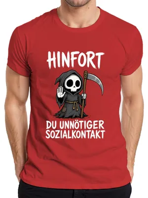 Produktbild von Hinfort Du Unnötiger Sozialkontakt Sensenmann Statement Sarkasmus Herren T-Shirt, Rot, L