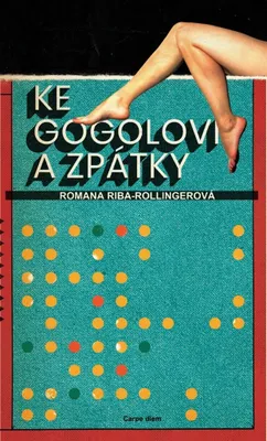Obrázek produktu pro Ke Gogolovi a zpátky | Romana RollingerováRiba