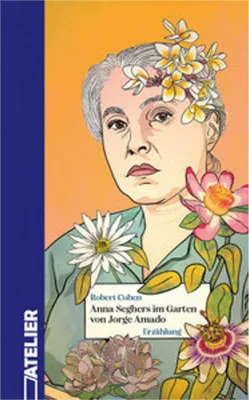 Image de Anna Seghers im Garten von Jorge Amado