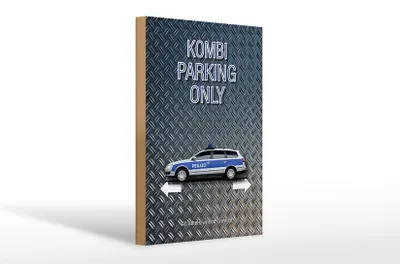 Produktbild von Holzschild Spruch 20x30cm Kombi parking only