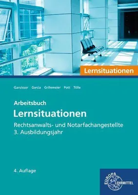 Produktbild von Rechtsanwalts- und Notarfachangestellte, Lernsituationen 3. Ausbildungsjahr