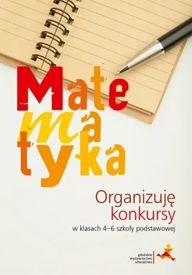 Image de Matematyka Organizuję konkursy w klasach 4-6 szkoły podstawowej