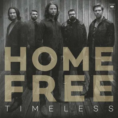Zdjęcie produktu dla Home Free - Timeless - - (CD / T)