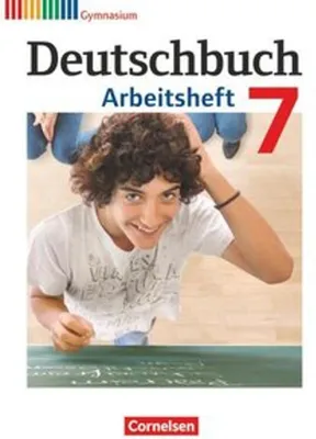 Produktbild von Deutschbuch 7. Schuljahr. Gymnasium Allgemeine Ausgabe. Arbeitsheft mit Lösungen