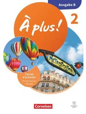Image de À plus ! 1. und 2. Fremdsprache - Band 2 - Ausgabe B für Baden-Württemberg - Neubearbeitung 2026 - Carnet d'activités mit interaktiven Übungen