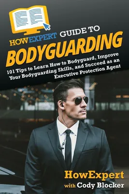 Produktbild von HowExpert Guide to Bodyguarding
