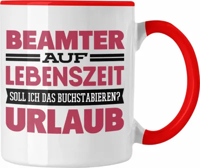 Produktbild von Trendation - Beamter Auf Lebenszeit Tasse Geschenk Pension (Rot)