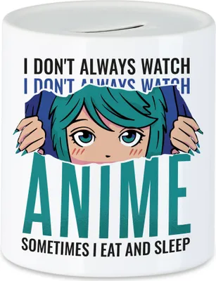 Produktbild von I Don't Always Watch Anime Sometimes I Sleep And Eat Spardose Otaku Baka Manga Comic Geschenkidee Fans