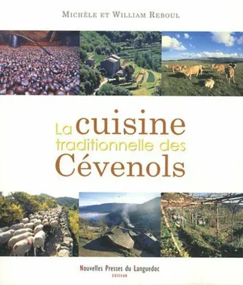 Image de La Cuisine des Cévenols, 180 recettes traditionnelles et familiales