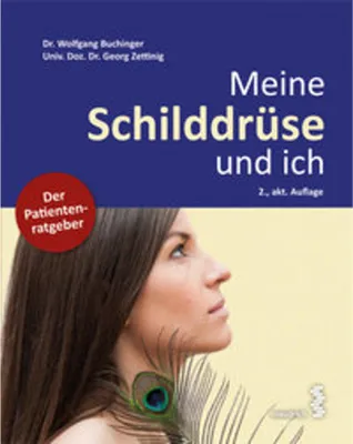 Produktbild von Schilddrüsenerkrankungen: Symptome, Diagnose und Behandlung bei Über- und Unterfunktion, Kropf, Krebs und Autoimmunerkrankungen