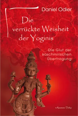 Immagine prodotto di Die verrückte Weisheit der Yoginis