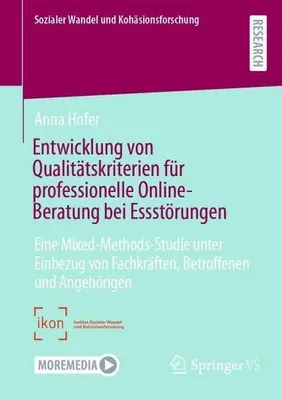 Produktbild von Entwicklung von Qualitätskriterien für professionelle Online-Beratung bei Essstörungen