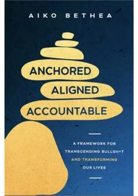 Obrázok produktu pre Anchored, Aligned, Accountable