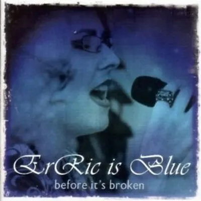 Immagine prodotto di ErRic è blu, prima di rompersi