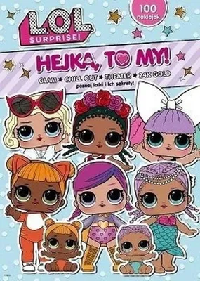 Productafbeelding van LOL Surprise. Hejka, to my!. T.3