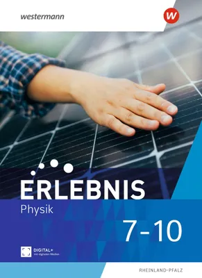 Produktbild von Erlebnis Physik 7-10. Schulbuch. Für Rheinland-Pfalz