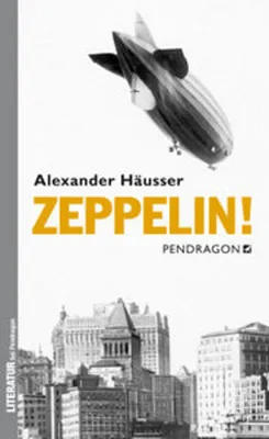 Produktbild von Häusser, A: Zeppelin!