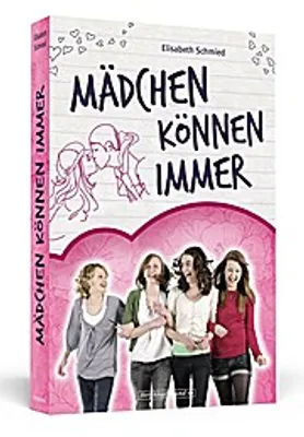 Immagine prodotto di Schmied, E: Mädchen können immer