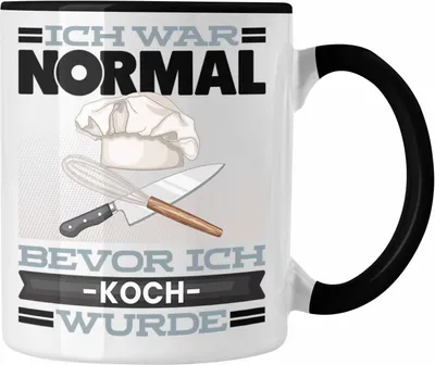 Produktbild von Trendation - Koch Tasse Geschenk Spruch für Köche Ich War Normal Bevor Ich Koch Wurde Lustig Geschenkidee (Schwarz)