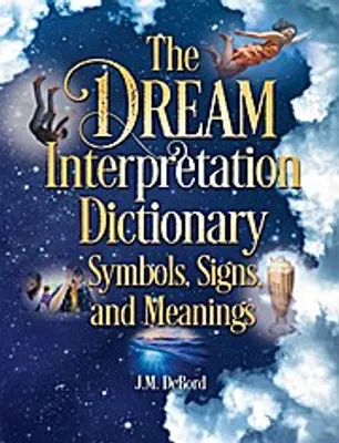 Obrázek produktu pro The Dream Interpretation Dictionary: Symbols, Signs, And Meanings