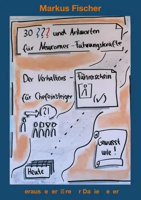 Immagine prodotto di 30 Fragen und Antworten für Newcomer-Führungskräfte