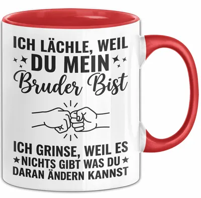 Produktbild von Bruder Tasse Geschenk Ich Laechle Weil Du Mein Bruder Bist Geschenkidee Lustig (Rot)