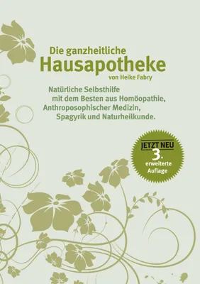 Produktbild von Die ganzheitliche Hausapotheke