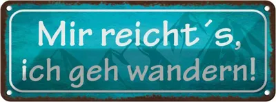 Produktbild von vianmo Blechschild 10x27 cm mir reicht`s ich geh wandern Dekoration Spruch Zitat