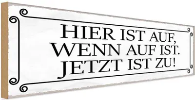 Produktbild von vianmo Holzschild 10x27 cm hier ist auf wenn jetzt Spruch Zitat
