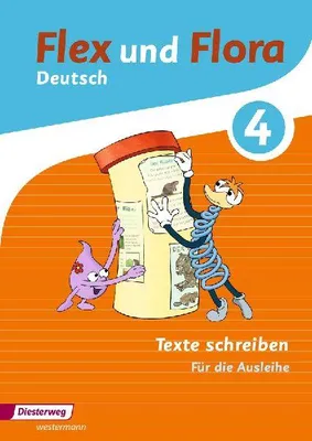Produktbild von Flex und Flora. Heft Texte schreiben 4: Für die Ausleihe