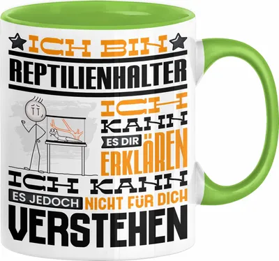 Produktbild von Reptilienhalter Geschenk Kaffee-Tasse Geschenkidee für Reptilienhalter Ich Bin Reptilienhalter Ich Kann Es Dir Erklären Jedoch Nicht Für Dich Verstehen Spruch Lustig (Grün)