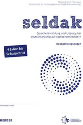 Produktbild von seldak. Sprachentwicklung und Literacy bei deutschsprachig aufwachsenden Kindern
