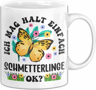 Produktbild von Schmetterling-Liebhaber Tasse Geschenk Ich Mag Halt Einfach Schmetterlinge Ok Geschenkidee Geburtstag Kaffee-Becher (Weiß)