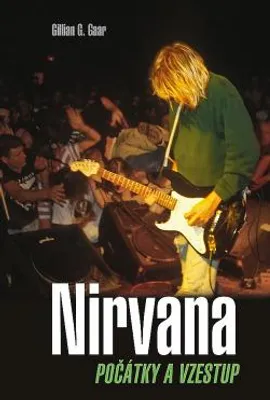 Immagine prodotto di Nirvana - Začátky a vzestup (Gaar Gillian G.)