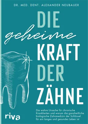 Produktbild von Die geheime Kraft der Zähne