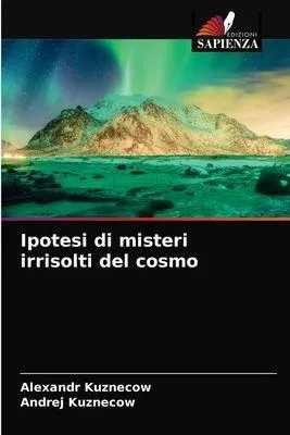 Produktbild von Hypothesen über ungelöste kosmische Rätsel